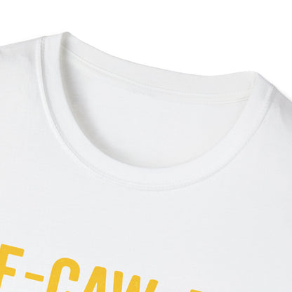 F-CAW-F Shirt Design